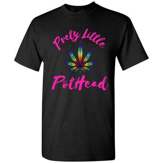 Pretty Little Pothead – Funny 420 Rainbow Leaf T-Shirt – Chill Top