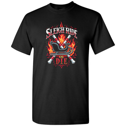 Men’s “Sleigh Ride or Die” Christmas Biker T-Shirt – Funny Holiday Tee – Elegant Luxury Fashion