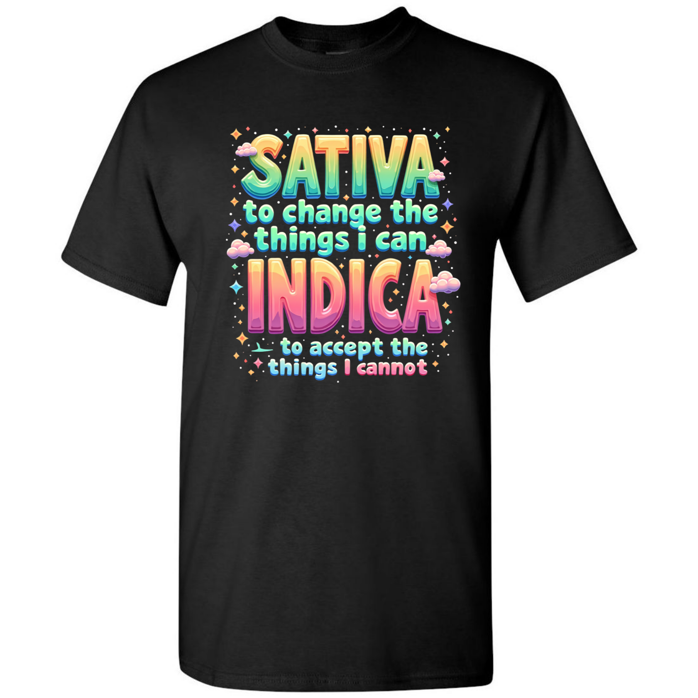 Sativa To Change – Indica I Cannot – 420 T-Shirt – Chill Vibes Top