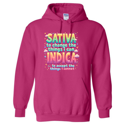 Sativa To Change – Indica I Cannot – 420 Hoodie – Chill Vibes Top
