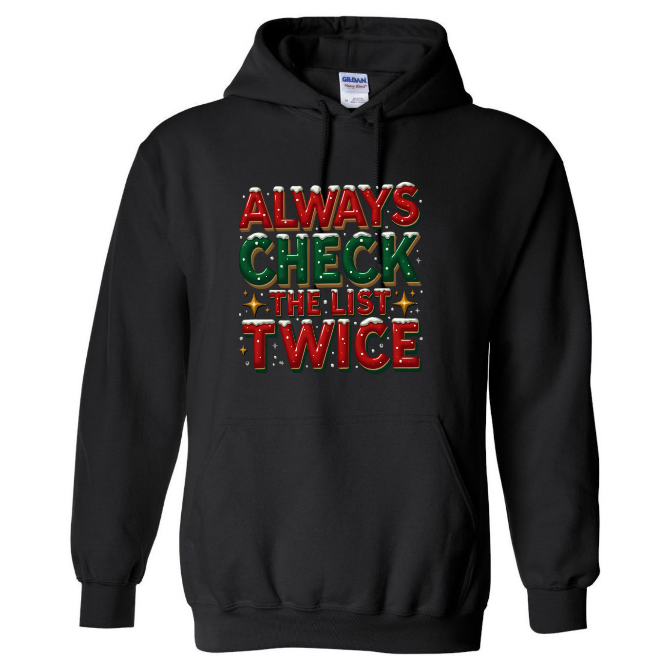Always Check the List Twice Hoodie – Santa’s Wardrobe – Festive Holiday Top