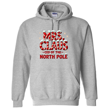 Mrs. Claus – CEO of the North Pole Hoodie – Santa’s Wardrobe – Festive Top